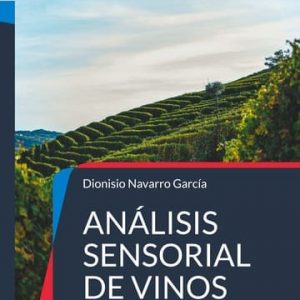 Análisis Sensorial de los Vinos